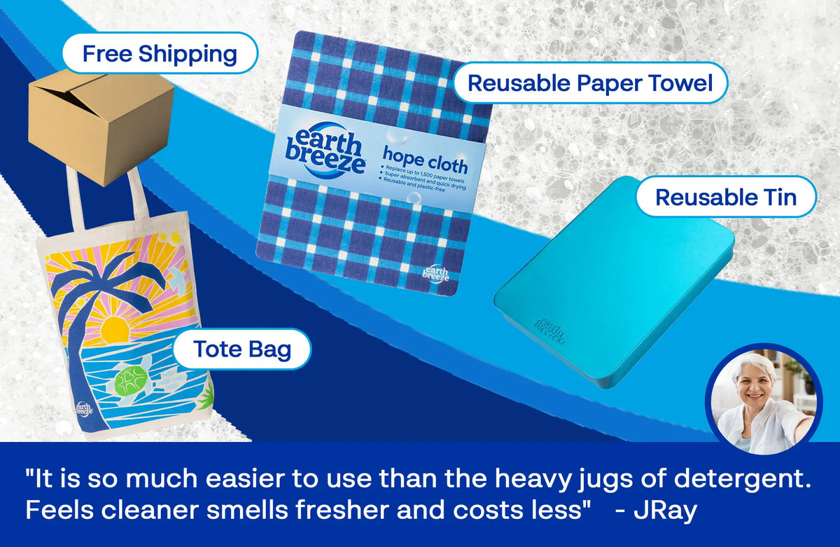 Earth Breeze free gifts — tote bag, reusable paper towel, reusable tin — with customer quote about ditching heavy jugs